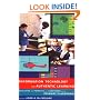 Information Technology and Authentic Learning: Realising the Potential of Computers in the Primary Classroom
