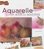 Revue Dessain et Tolra  / Aquarelle et jeux de matière