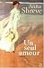 Un Seul Amour / Fortune's Rocks (Paperback)