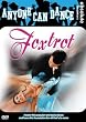 Anyone Can Dance: Foxtrot