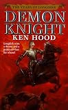 Demon Knight: The Years of Longdirk : 1525 (Years of Longdirk)