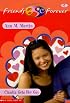 Claudia Gets Her Guy (Baby-Sitters Club Friends Forever #7)