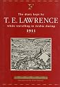 The Diary Kept by T. E. Lawrence While Travelling in Arabia During 1911 (Folios Archive Library)