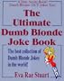 The Ultimate Dumb Blonde Joke Book