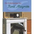 Die Geheimnisse des Rene Magritte