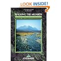 Walking the Munros Vol 1 - Southern, Central and Western Highlands: Southern, Central and Western Highlands v. 1 (Cicerone British Mountains)