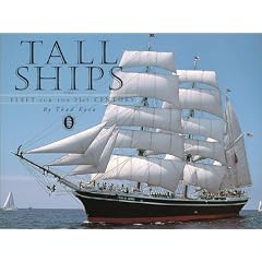 Tall Ships : The Fleet for the 21st Century