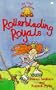 Rollerblading Royals (My First Read Alone)