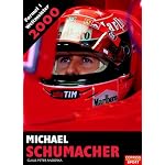 Michael Schumacher. Formel I Weltmeister 2000. book cover
