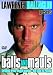 Laurence Dallaglio: Balls and Mauls