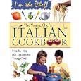The Young Chef's Italian Cookbook (I'm the Chef)