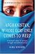Afganistan, Where God Only Comes to Weep