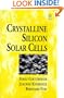 Crystalline Silicon Solar Cells: Technology and Systems Applications