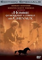 L'Homme qui murmurait à L'oreille des chevaux - Édition Spéciale
