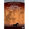 L'Homme qui murmurait � L'oreille des chevaux - �dition Sp�ciale
