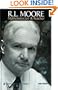 R. L. Moore: Mathematician & Teacher (Spectrum Series)