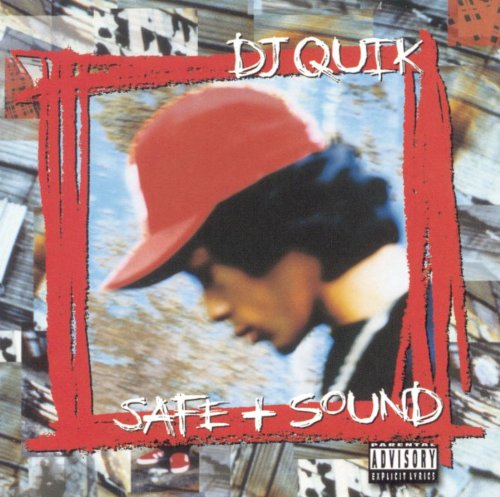 DJ Quik - Safe + Sound - Zortam Music