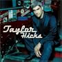 Taylor Hicks ( 1 Bonus Track)
