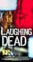 Laughing Dead [VHS]