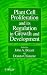 Book Plant Cell Proliferation and Its Regulation in Growth and Development
