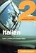 Book Colloquial Italian 2: The Next Step in Language Learning (Colloquial Series (Multimedia)) (Book, CD, Cassette Package)