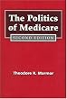 The Politics of Medicare: Second Edition (Social Institutions and Social Change)