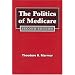 The Politics of Medicare (Social Institutions and Social Change)