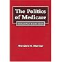 The Politics of Medicare (Social Institutions and Social Change)