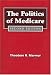 The Politics of Medicare (Social Institutions and Social Change)