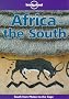 Lonely Planet : Africa - the South