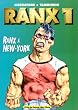 Ranx tome 1 : Ranx � New-york