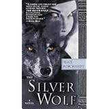 The Silver Wolf (Legends of the Wolves, Book 1)