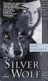 The Silver Wolf (Legends of the Wolves, Book 1)