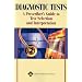 Diagnostic Tests: A Prescriber's Guide to Test Selection and Interpretation