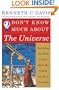Don't Know Much About The Universe: Everything You Need to Know About the Cosmos but Never Learned
