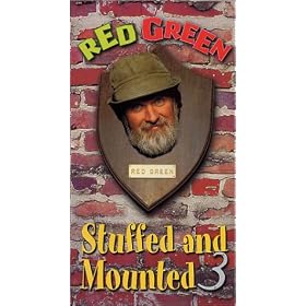 Red Green: Stuffed & Mounted 3 [VHS]