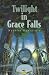 Book Twilight In Grace Falls