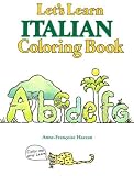 Let's Learn Italian Coloring Book (Let's Learn Coloring Books)