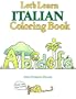 Let's Learn Italian Coloring Book (Let's Learn Coloring Books)