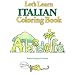 Let's Learn Italian Coloring Book (Let's Learn Coloring Books)