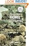 The Curious Morel: Mushroom Hunters' Recipes, Lore and Advice (Nature & Cooking)