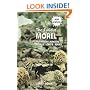 The Curious Morel: Mushroom Hunters' Recipes, Lore & Advice (Nature & Cooking)