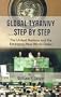 Global Tyranny...Step by Step: The United Nations and the Emerging New World Order