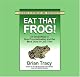Eat That Frog!: 21 Great Ways to Stop Procrastinating and Get More Done In Less Time (BK Life)