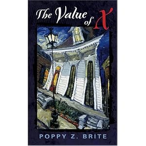 The Value of X by Poppy Z. Brite
