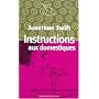 Instructions aux domestiques