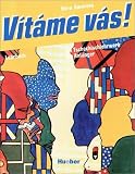 Vitame vas!, Lehrbuch: Ein Tschechischlehrwerk für Anfänger