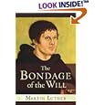The Bondage of the Will