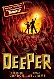 Deeper (Tunnels)