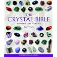 The Crystal Bible by Judy Hall